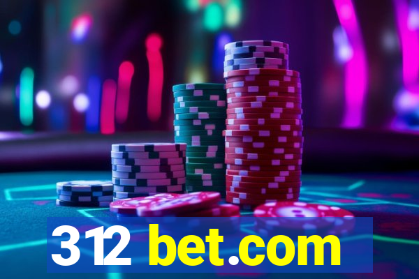 312 bet.com